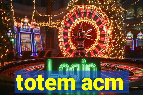totem acm